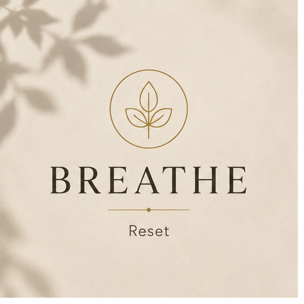 Breathe - Reset